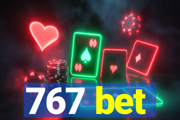 767 bet